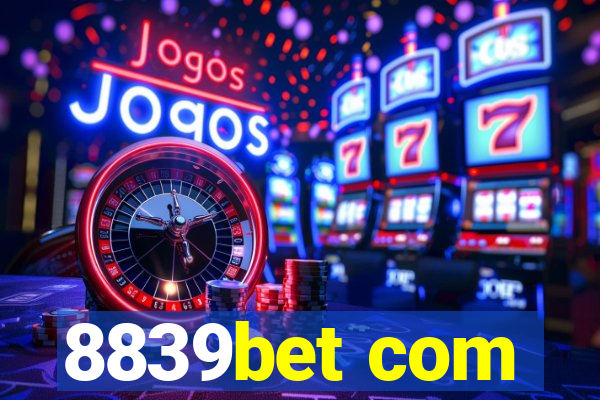 8839bet com